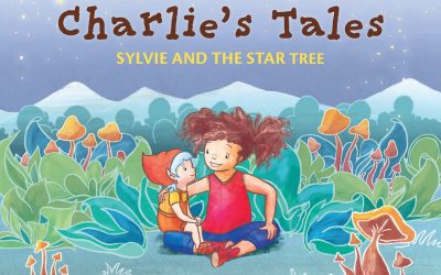 Charlie’s Tales Sylvie and the Star Tree